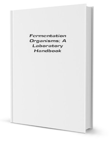 Imagen de archivo de Fermentation organisms: a laboratory handbook a la venta por Revaluation Books