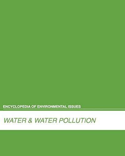 Stock image for Encyclopedia of Environmental Issues: Water and Water Pollution for sale by Allied Book Company Inc.
