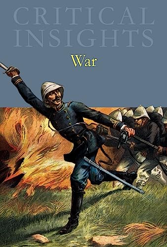 Imagen de archivo de Critical Insights: War: Print Purchase Includes Free Online Access a la venta por ThriftBooks-Dallas