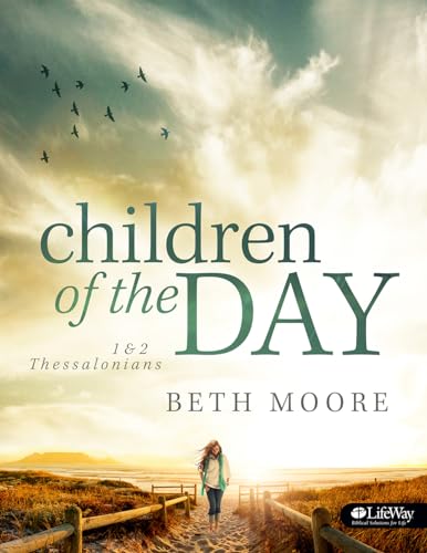 9781430028604: Children of the Day - Bible Study Book: 1 & 2 Thessalonians