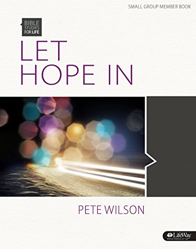 Stock image for Let Hope in: Member Book (Bible Studies for Life) for sale by Gulf Coast Books