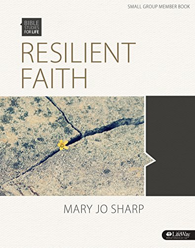 Stock image for Bible Studies for Life: Resilient Faith - Bible Study Book: Standing Strong in the Midst of Suffering for sale by Orion Tech