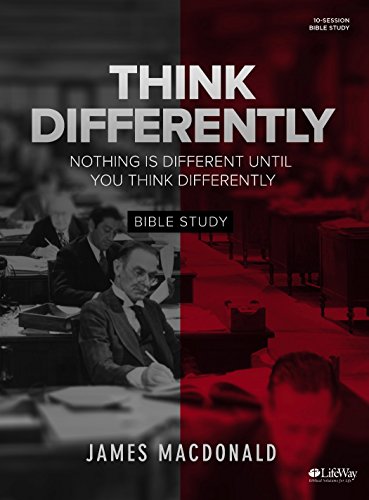 Imagen de archivo de Think Differently - Bible Study Book: Nothing Is Different Until You Think Differently a la venta por SecondSale