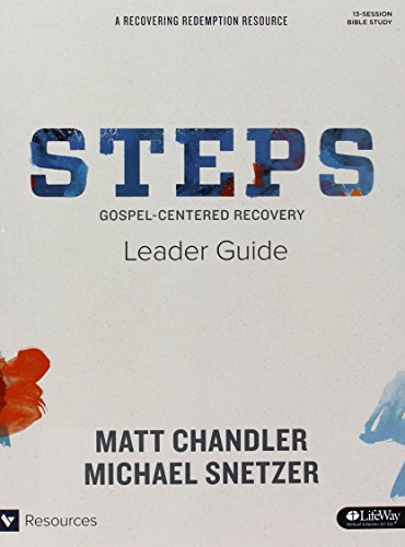 Stock image for Steps Leader Guide: Gospel-Centered Recovery for sale by Seattle Goodwill