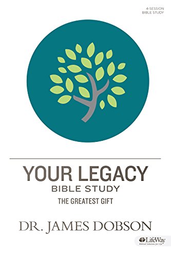9781430032908: Your Legacy: Bible Study: The Greatest Gift