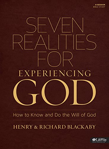 Stock image for Seven Realities for Experiencing God: How to Know and Do the Will of God for sale by ThriftBooks-Dallas