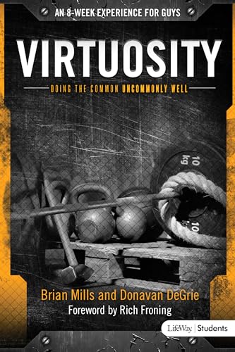 Stock image for Virtuosity - Bible Study for Teen Guys: Doing the Common Uncommonly Well for sale by ThriftBooks-Dallas