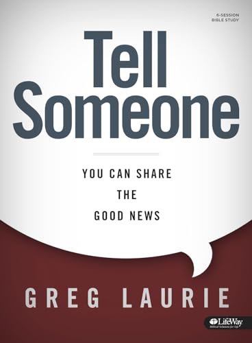 Stock image for Tell Someone Bible Study Book: You Can Share the Good News for sale by SecondSale