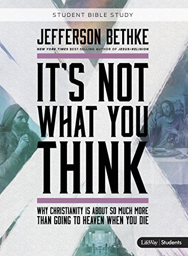 9781430052555: It's Not What You Think: Student Edition (Bible Study Book)