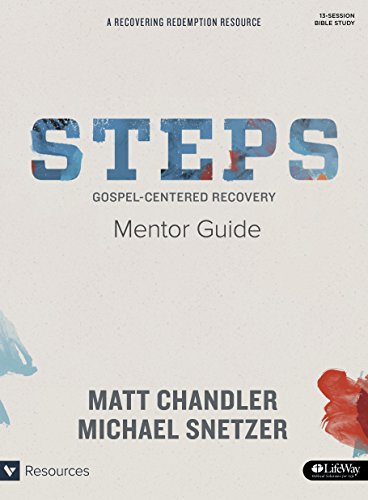 Stock image for Steps Mentor Guide: Gospel-Centered Recovery for sale by Half Price Books Inc.