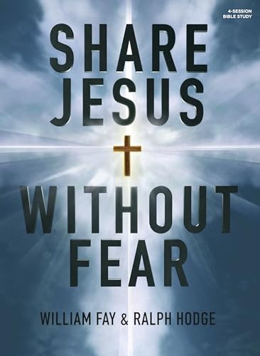 9781430053569: Share Jesus Without Fear - Bible Study Book