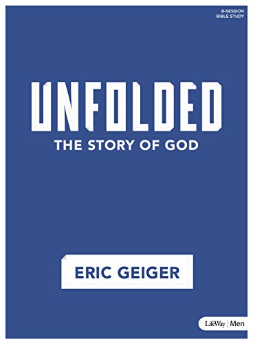 Stock image for Unfolded - Bible Study Book: The Story of God for sale by SecondSale