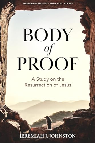 Imagen de archivo de Body of Proof - Bible Study Book with Video Access: A Study on the Resurrection of Jesus a la venta por ThriftBooks-Atlanta