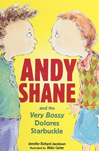 9781430103233: Andy Shane and the Very Bossy Dolores Starbuckle (1 Paperback/1 CD)