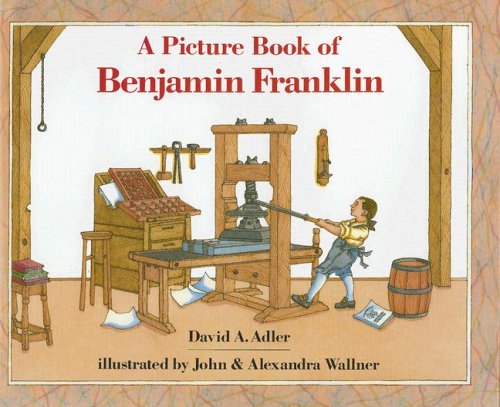 Picture Book of Ben Franklin (9781430103370) by Adler, David A.
