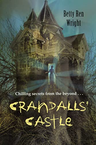 Crandalls' Castle (1 CD Set) (Ghost Stories) (9781430107613) by [???]