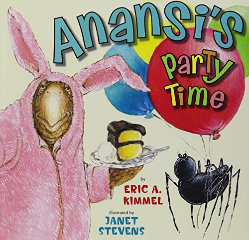 Anansi's Party Time (1 Hardcover/1 CD) (Anansi (Audio)) (9781430108443) by Kimmel, Eric A
