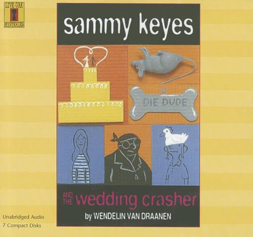 Beispielbild fr Sammy Keyes and the Wedding Crasher (7 CD Set) (Live Oak Mysteries) zum Verkauf von Buchpark