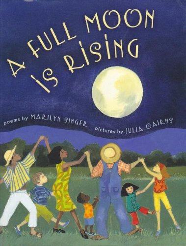 A Full Moon Is Rising (9781430114413) by Singer, Marilyn