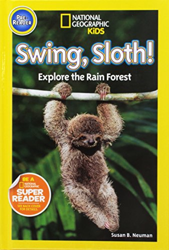9781430119975: Swing, Sloth!: Explore the Rain Forest