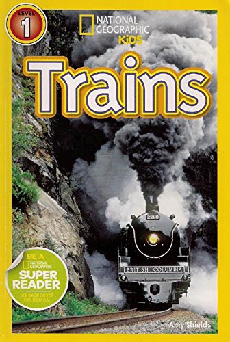 Stock image for "Trains (National Geographic Kids Readers, Level 1)" for sale by Hawking Books