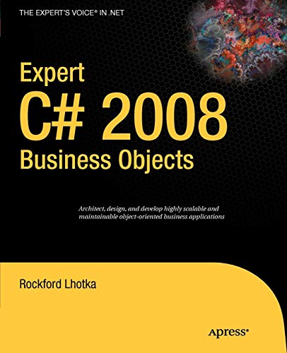 Beispielbild fr Expert C# 2008 Business Objects zum Verkauf von Better World Books
