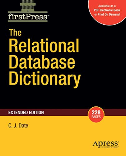 Imagen de archivo de The Relational Database Dictionary, Extended Edition a la venta por Books Puddle