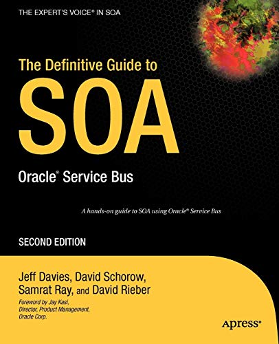 Beispielbild fr The Definitive Guide to SOA : Oracle Service Bus zum Verkauf von Better World Books