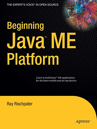 9781430210610: Beginning Java ME Platform (Beginning From Novice to Professional)