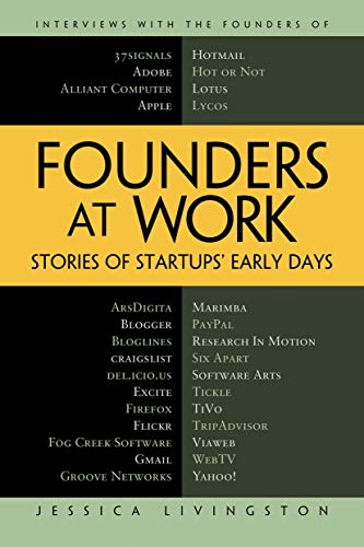 Stock image for Founders at Work: Stories of Startups' Early Days for sale by Chiron Media