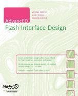 AdvancED Flash Interface Design (9781430213055) by Rosso, Guido; Monnone, Brian; Kemper, Michael