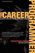 The Career Programmer (9781430213550) by Duncan, Christopher