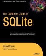 9781430213864: The Definitive Guide to Sqlite