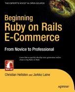 9781430214120: Beginning Ruby on Rails E-Commerce