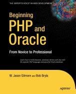 9781430214243: Beginning PHP and Oracle