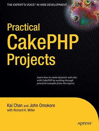 Beispielbild fr Practical CakePHP Projects (Expert's Voice in Web Development) zum Verkauf von HPB-Red