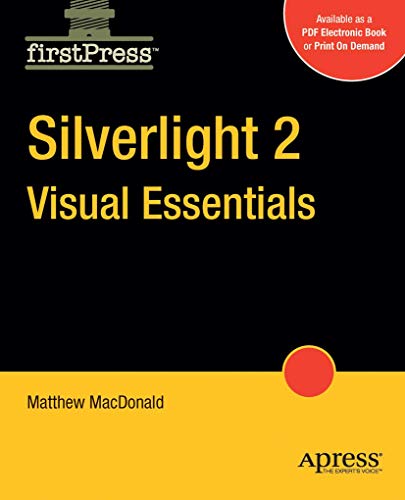 Imagen de archivo de Silverlight 2 Visual Essentials a la venta por Books Puddle