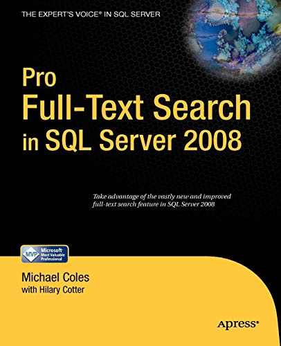Beispielbild fr Pro Full-Text Search in SQL Server 2008 zum Verkauf von Better World Books