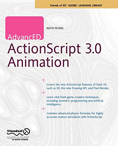 Stock image for AdvancED ActionScript 3. 0 Animation for sale by Better World Books