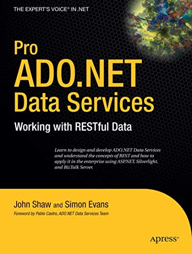 Beispielbild fr Pro ADO.NET Data Services: Working with RESTful Data (Expert's Voice in .NET) zum Verkauf von Wonder Book