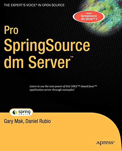 Stock image for Pro SpringSource dm Server (Expert's Voice in Open Source) for sale by Redux Books