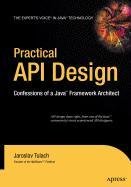 9781430216902: Practical API Design