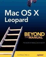 9781430216971: Mac OS X Leopard: Beyond the Manual