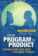 9781430217091: From Program to Product