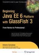 9781430217985: Beginning Java EE 6 Platform with GlassFish 3