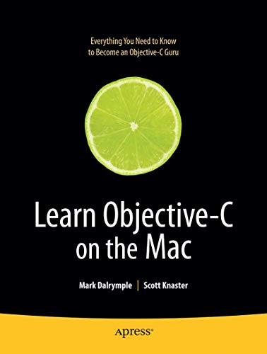 9781430218159: Learn Objective-C on the Mac