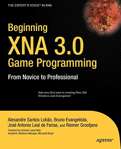 9781430218173: Beginning XNA 3.0 Game Programming: From Novice to Professional (Beginning From Novice to Professional)