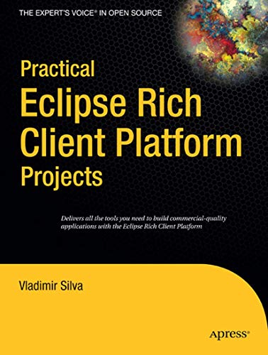 9781430218272: Practical Eclipse Rich Client Platform Projects (Expert's Voice in Open Source)