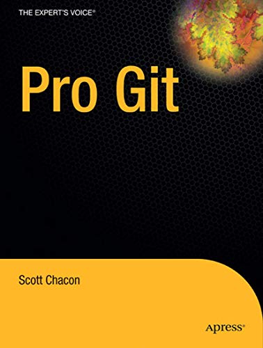 Stock image for Pro Git (Experts Voice in Software Development) for sale by Goodwill of Colorado