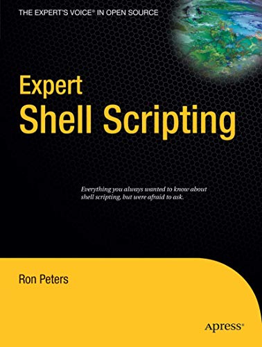 Stock image for Expert Shell Scripting (Expert's Voice in Open Source) for sale by Chiron Media